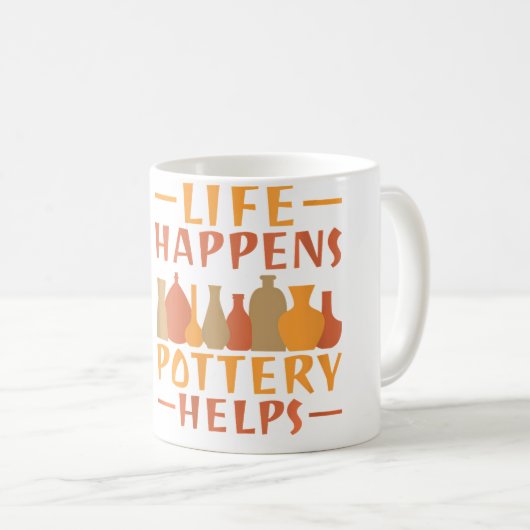 Life Happens Pottery Helps Pottery コーヒーマグカップ (正面右)