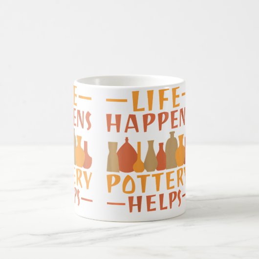 Life Happens Pottery Helps Pottery コーヒーマグカップ (中央)