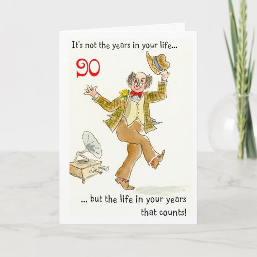 「Life in Your Years」 90誕生日カード カード (正面)