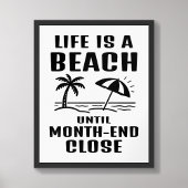 Life is a Beach Funny Accounting Office Poster ポスター