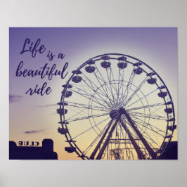 Life Is A Beautiful Ride Carnival Photograph ポスター