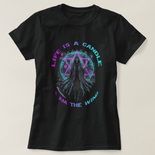 Life is a candle I am the wind Tシャツ (デザイン正面)
