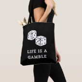 Life is a Gamble トートバッグ (クローズアップ)