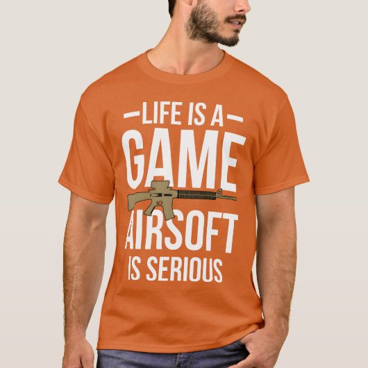 Life Is A Game Airsoft Is Serious girl boy Tシャツ (正面)
