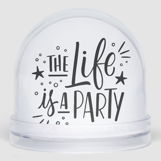 “Life Is a Party” Inspirational Quote – Motivation (正面)