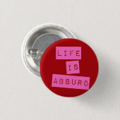 Life is Absurd Red Pink 缶バッジ (正面&裏面)
