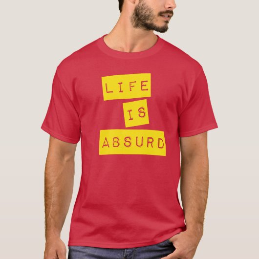 Life is Absurd (Yellow Tape) Tシャツ (正面)