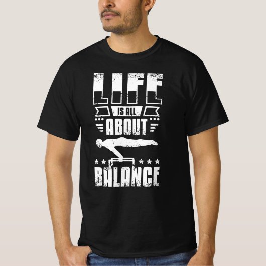 Life is all about balance Calisthenics Tシャツ (正面)