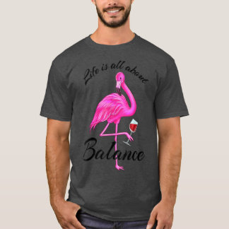 Life is all about Balance Cute Pink flamingo Red W Tシャツ