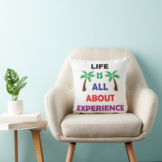 Life Is All About Experience Motivational Quote クッション (椅子)