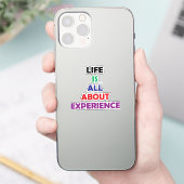 Life Is All About Experience Motivational Quote シール (スマートフォン)
