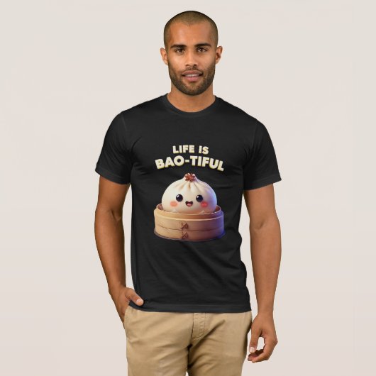 Life is Bao-tiful Funny Dumpling Pun Tシャツ (正面フル)