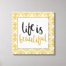 Life is Beautiful エレガント Canvas Print