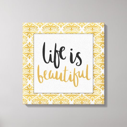 Life is Beautiful エレガント Canvas Print キャンバスプリント (正面)