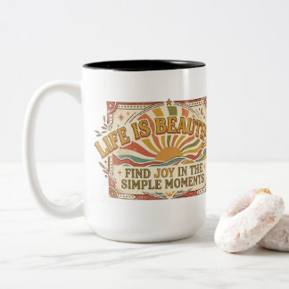 Life Is Beautiful Joy In Simple Moments Coffee Mug ツートーンマグカップ