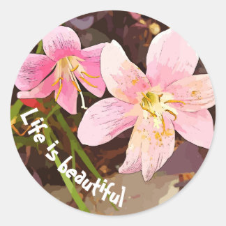LIFE IS BEAUTIFUL PINK LILIESスタンプ ラウンドシール