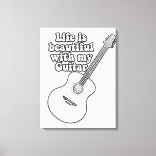 Life is beautiful with my guitar. black and white キャンバスプリント