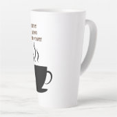 Life is being after a coffee カフェラテマグ (右アングル)