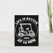 Life Is Better At 15 Mph Ptc Golf Cart Path Life  カード (正面)