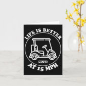 Life Is Better At 15 Mph Ptc Golf Cart Path Life  カード (黄色い花)