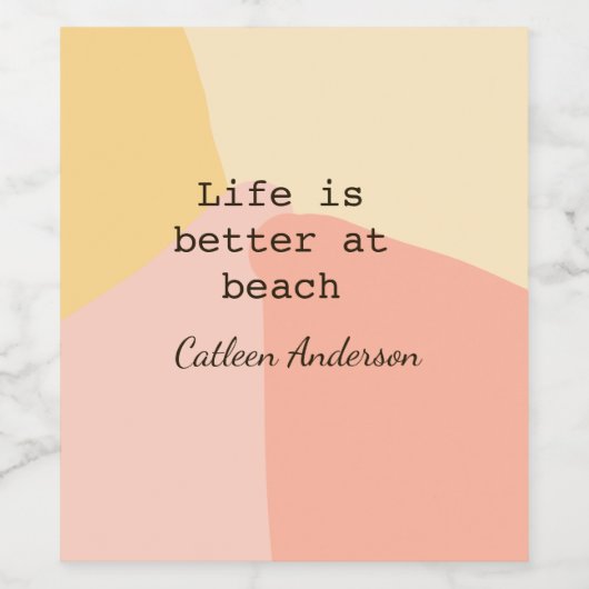 Life is better at beach yellow orange boho rustic  ワインラベル (シングルラベル)