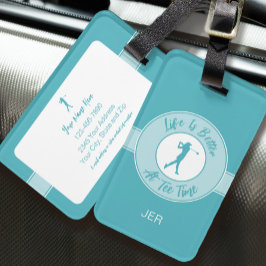 Life Is Better at Tee Time Personalized Golfer ラゲッジタグ