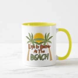 Life Is Better At The Beach Coffee Mug マグカップ