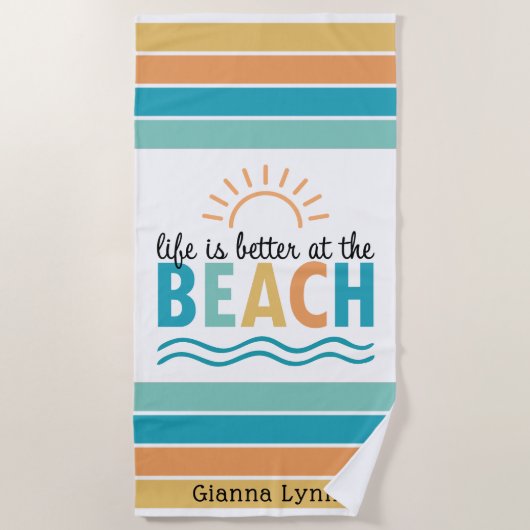 Life is Better at the Beach Customizable ビーチタオル (正面)