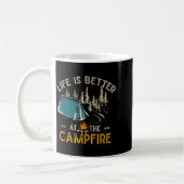 Life Is Better At The Campfire Funny Camper Camp C コーヒーマグカップ (左)