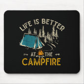 Life Is Better At The Campfire Funny Camper Camp C マウスパッド (正面)