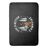 Life is Better at The Campfire Funny Camping バスマット (正面縦)