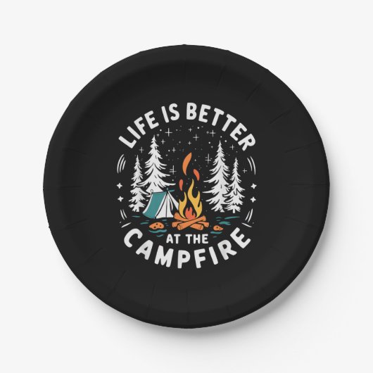 Life is Better at The Campfire Funny Camping ペーパープレート (正面)