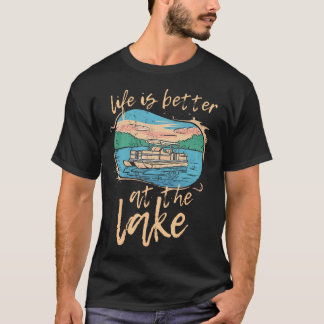 Life Is Better At The Lake Funny Pontoon Boat Capt Tシャツ