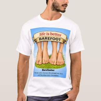 Life is better barefoot tシャツ