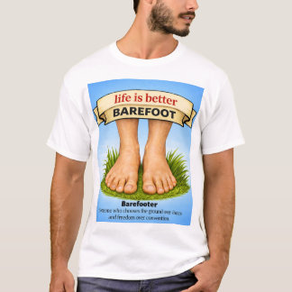 Life is better barefoot tシャツ