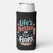 Life is Better in Flip-Flops – Fun Tropical Beach スリム缶クーラー (Seltzer裏面)