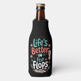 Life is Better in Flip-Flops – Fun Tropical Beach ボトルクーラー