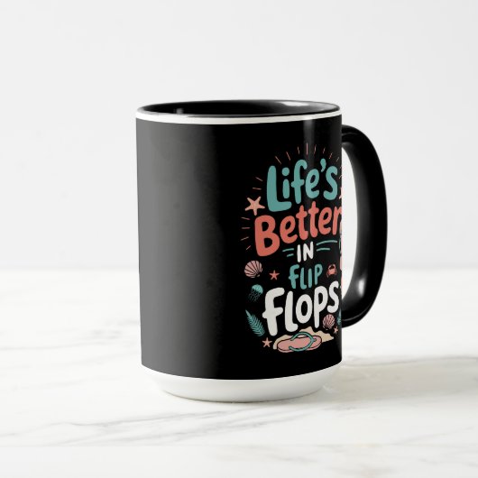 Life is Better in Flip-Flops – Fun Tropical Beach マグカップ (正面右)