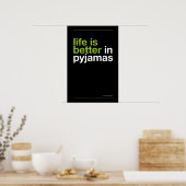 LIFE IS BETTER IN PYJAMAS – Bedroom Wall Art ポスター (キッチン)
