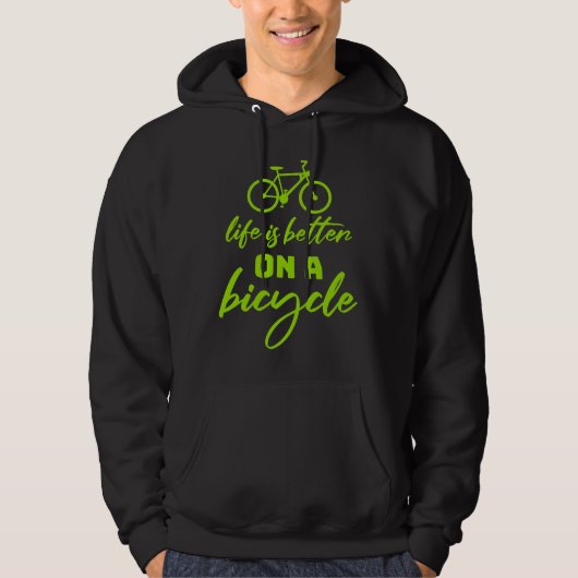 Life is Better on a Bicycle Cycling Quote Sport パーカ (正面)