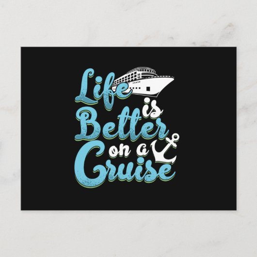 Life Is Better On A Cruise Anchor Cruise Ship Crui ポストカード (正面)