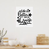 Life Is Better On Cruise Cruising Family Vacation ポスター (キッチン)