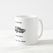 Life Is Better On Four Wheels Coffee Mug コーヒーマグカップ (正面右)