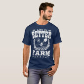 Life Is Better On The Farm Shirt - Grasland Tシャツ (正面フル)