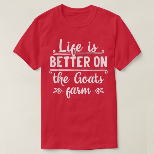 Life is better on the goats farm organic farmers q tシャツ (デザイン正面)