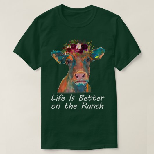 Life Is Better On The Ranch Heifer Cow Lover Farme Tシャツ (デザイン正面)