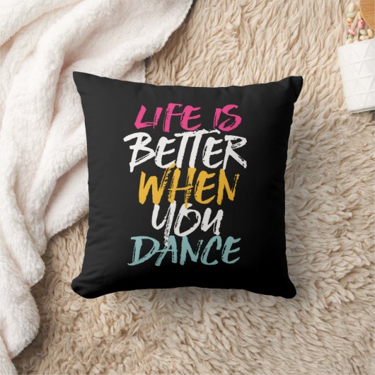 Life Is Better When You Dance Funny Dancing Dancer クッション (ブランケット)