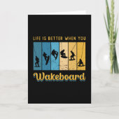 Life Is Better When You Wakeboard Wakeboarding カード (正面)