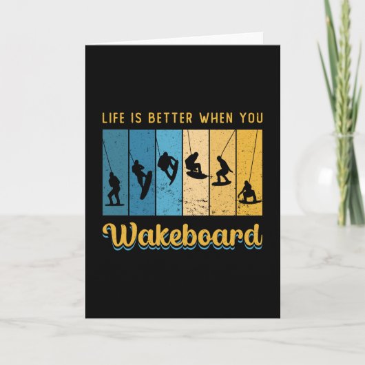 Life Is Better When You Wakeboard Wakeboarding カード (正面)