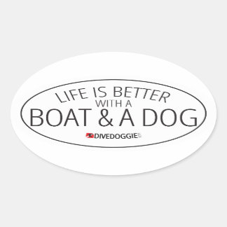 Life is Better With a Boat & a Dog Sticker 楕円形シール